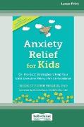 Anxiety Relief for Kids