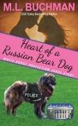 Heart of a Russian Bear Dog: a Secret Service Dog romance story