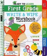 Ready to Learn: First Grade Write and Wipe Workbook: Fractions, Measurement, Telling Time, Descriptive Writing, Sight Words, and More!