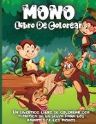 Mono Libro De Colorear: Un divertido libro para colorear con temática de la jungla para niños de 4 a 8 años, 8 a 12 años
