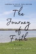 The Journey of Faith - Part One