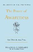 The Power of Awareness: And Other Essential Works