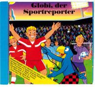 Globi der Sportreporter CD