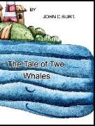 The Tale of Two Whales