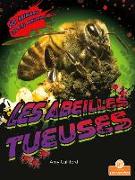 Les Abeilles Tueuses (Killer Bees)