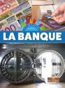 La Banque (Bank)