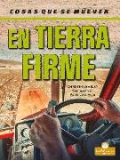 En Tierra Firme (on the Land)