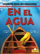 En El Agua (on the Water)