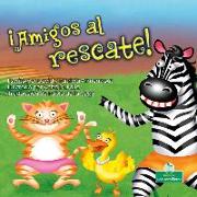 ¡Amigos Al Rescate! (Friends to the Rescue)