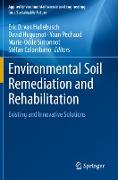 Environmental Soil Remediation and Rehabilitation