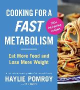 Cooking for a Fast Metabolism