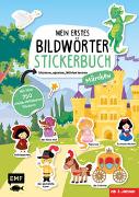 Mein erstes Bildwörter-Stickerbuch – Märchen