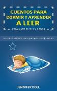 Cuentos para dormir y aprender a leer para niños entre 3 y 5 años