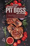 SMOKING MEAT WITH PIT BOSS GRILL COOKBOOK