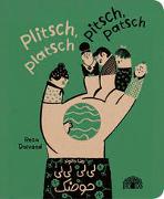 Plitsch, platsch – pitsch, patsch