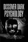 Discover Dark Psychology