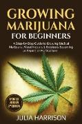 Growing Marijuana For beginners ( Updated Version 2nd Edition )