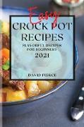 EASY CROCK POT RECIPES 2021