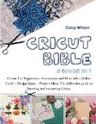 Cricut Bible