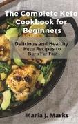 The Complete Keto Cookbook for Beginners