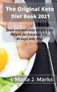 The Original Keto Diet Book 2021