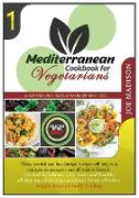 Mediterranean Cookbook for Vegetarians Vol.1