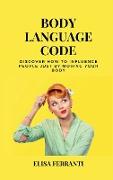 BODY LANGUAGE CODE