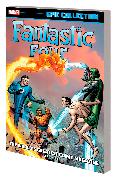 Fantastic Four Epic Collection: The World's Greatest Comic Magazine