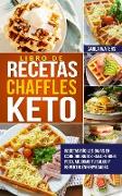 Libro de Recetas Chaffles Keto