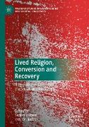 Lived Religion, Conversion and Recovery