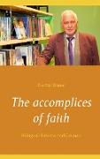 The accomplices of faith