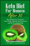 Keto Diet For Women After 50