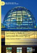 Germany¿s Role in European Russia Policy
