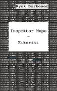 Inspektor Mops - Kikeriki