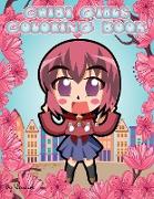 Chibi girls coloring book: 26 Chibi coloring pages - Kawaii Manga Chibi Anime Girls For Kids And Adults