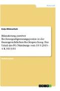 Bilanzierung passiver Rechnungsabgrenzungsposten in der finanzgerichtlichen Rechtsprechung. Das Urteil des FG Nürnbergs vom 19.9.2013 - 4 K 1613/11