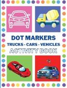 Dot Markers Activity Book with Cars
