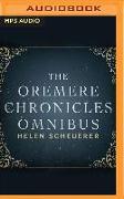 The Oremere Chronicles Omnibus: The Complete Series