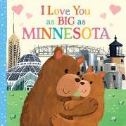 I Love You as Big as Minnesota