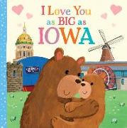 I Love You as Big as Iowa