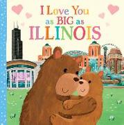 I Love You as Big as Illinois