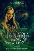 HANARIA and the Sorcerer's Call: Book 2 in The Sorcerer's Legacy pentalogy