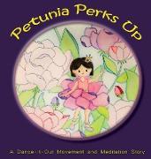 Petunia Perks Up