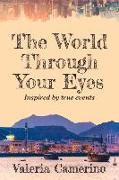 The World Through Your Eyes Volume 44