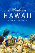 Made in Hawaii