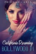 Bollywood P.I. California Dreaming