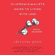 The Afrominimalist's Guide to Living with Less