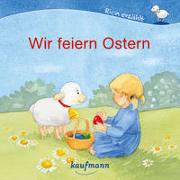 Wir feiern Ostern