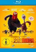 Free Birds - Esst uns an einem anderen Tag