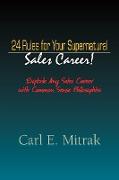 24 Rules for Your Supernatural Sales Career!